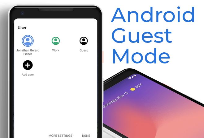 Guest Mode For Android Devices